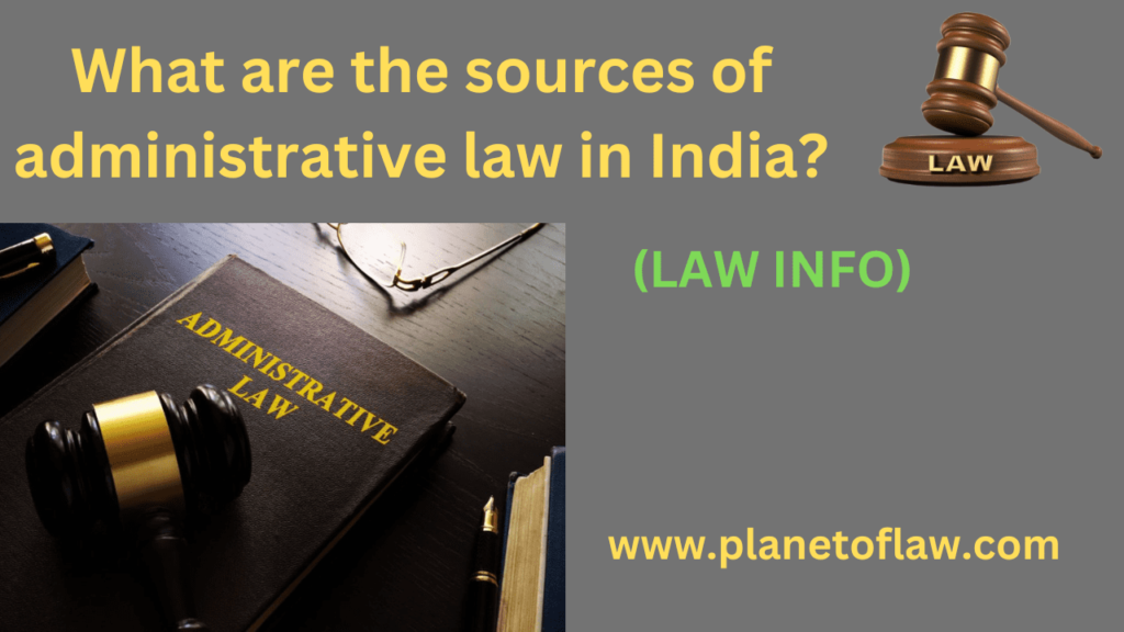 Administrative law is a branch of law governs activities, powers, and procedures of administrative bodies and authorities.