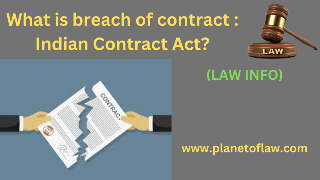 a breach of contract occurs when one party fails to perform any of agreed-upon terms or conditions without a lawful excuse.