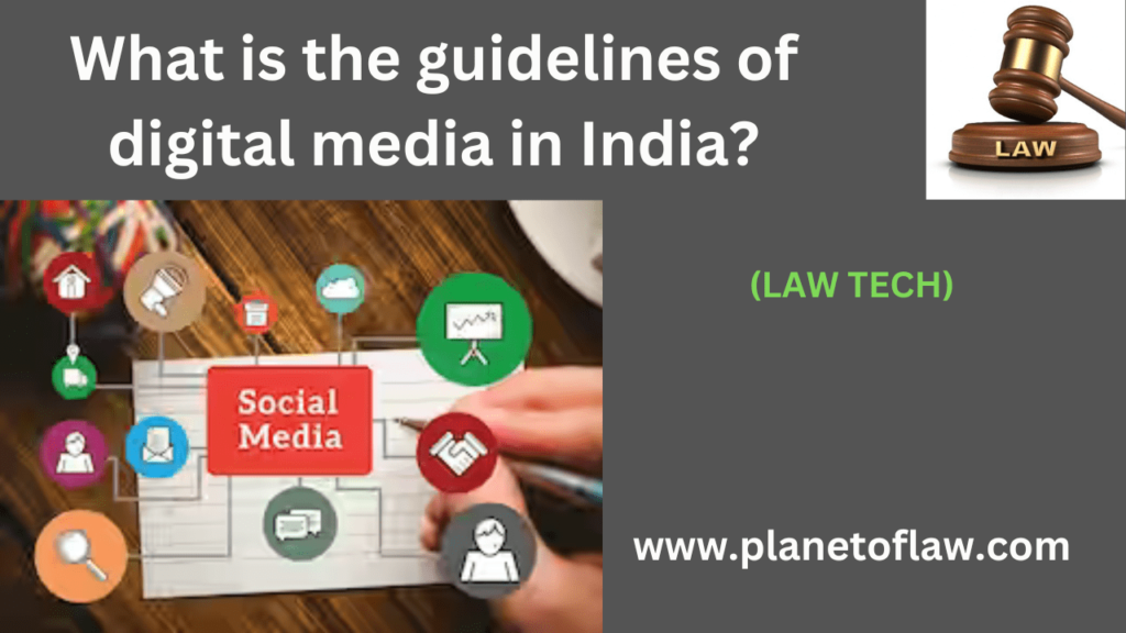 social media guidelines are set of regulations aimed at bringing accountability & transparency to the digital media landscape